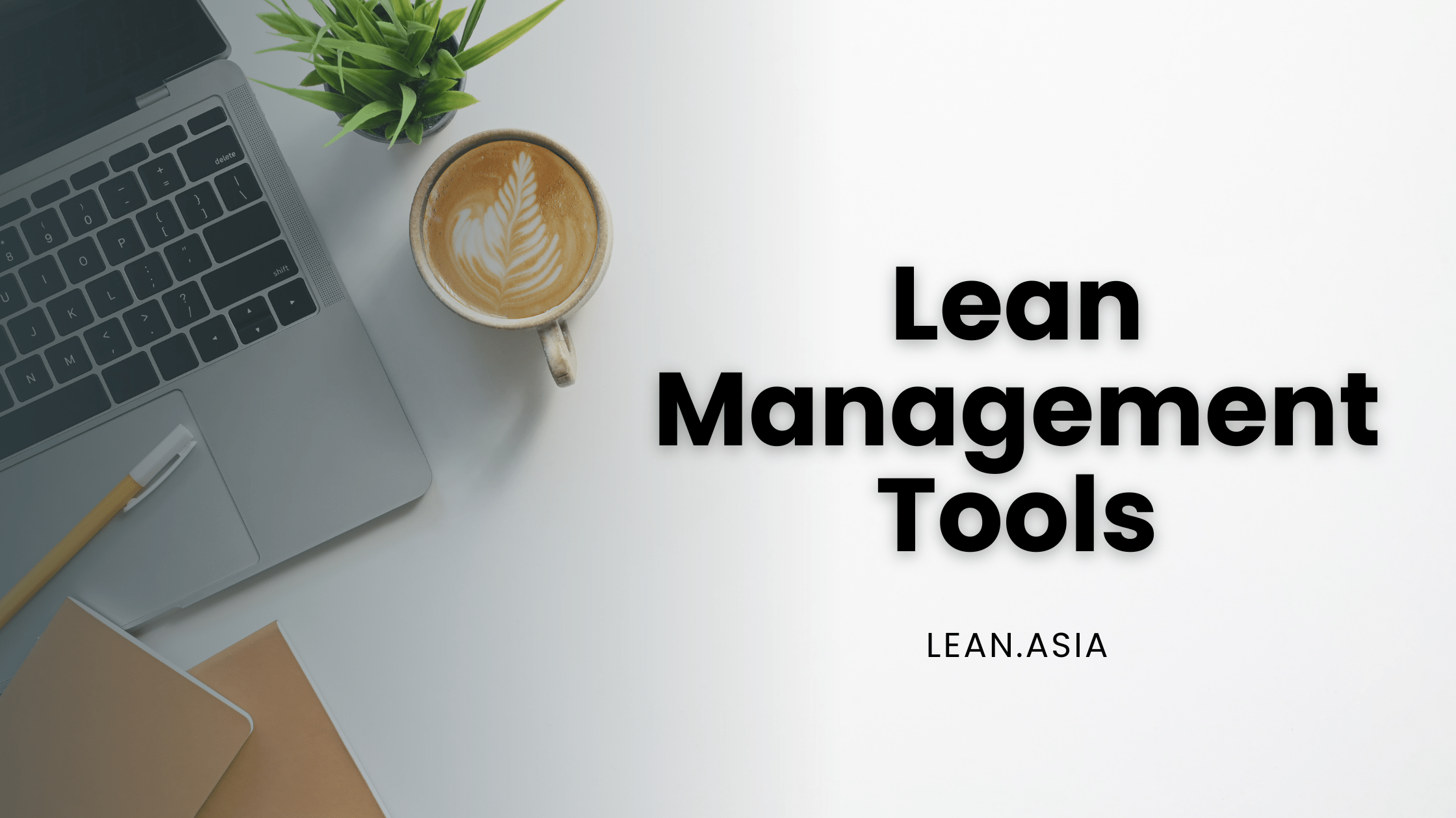 Lean management tools lean management
